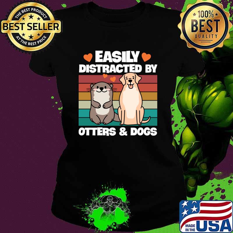 Easily Distracted By Otters and Dogs Vintage T-Shirt