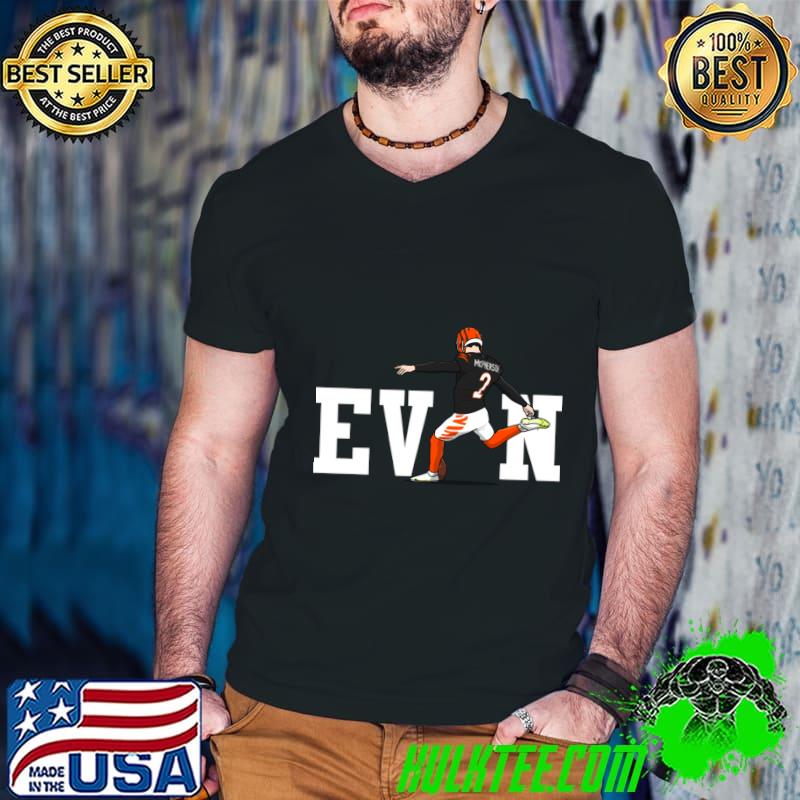 Evan Mcpherson American football placekicker for the Cincinnati Bengals T-Shirt