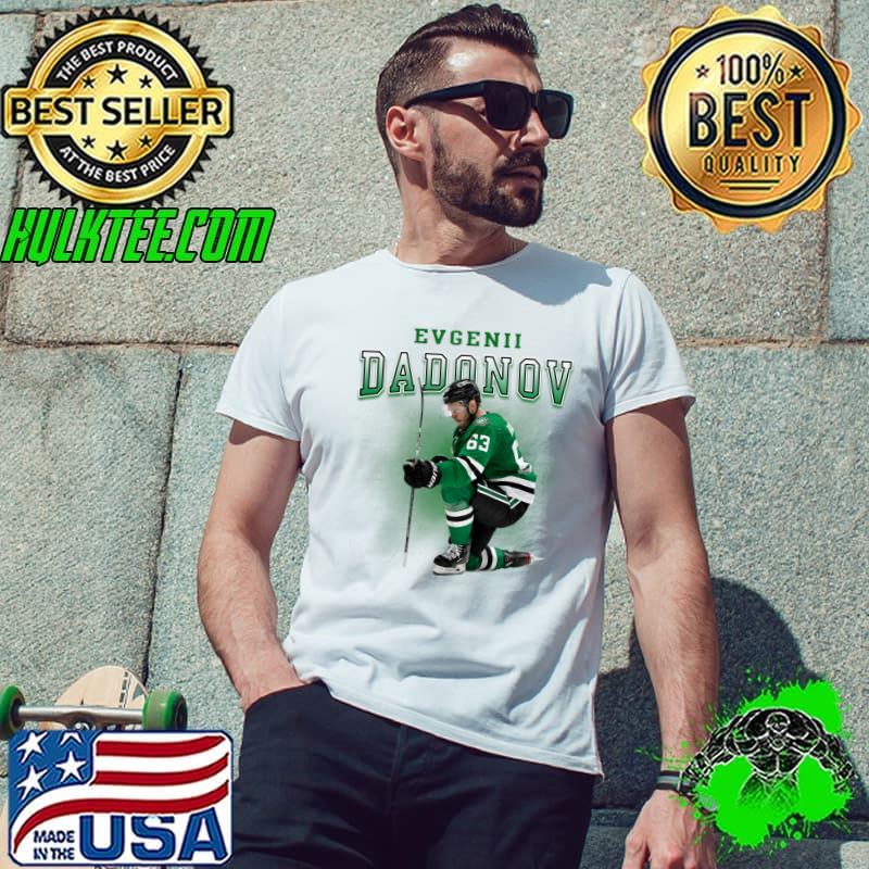 Evgenii Dadonov Russian professional ice hockey player for Dallas Stars T-Shirt Evgenii Dadonov Russian professional ice hockey player for Dallas Stars T-Shirt
