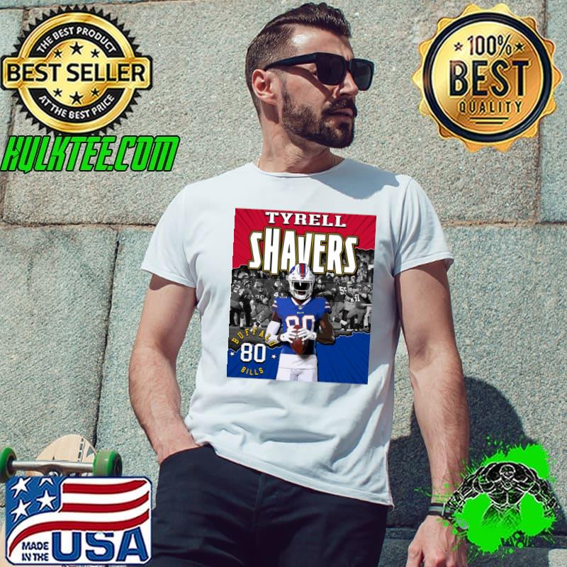 Funny tyrell Shavers American football wide receiver for the Buffalo Bills T-Shirt Unisex Funny tyrell Shavers American football wide receiver for the Buffalo Bills T-Shirt Unisex