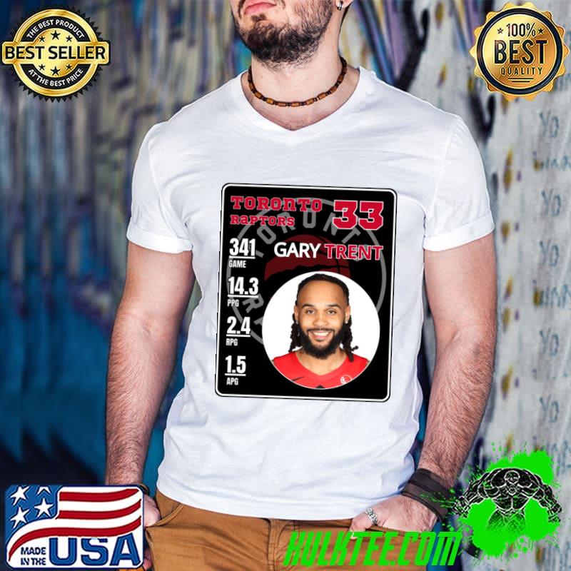 Gary Trent American professional basketball player for Toronto Raptors T-Shirt