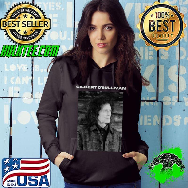 Gilbert O'Sullivan Irish singer-songwriter who achieved T-Shirt Gilbert O'Sullivan Irish singer-songwriter who achieved T-Shirt