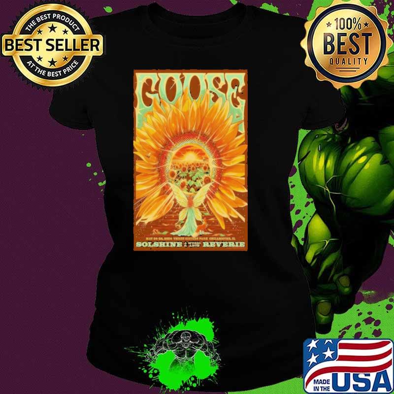 Goose May 24-26 2024 Three Sisters Park Chillicothe IL Poster Shirt