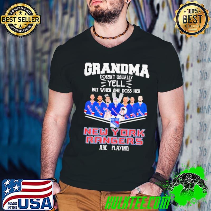 Grandma Doesn’t Usually Yell But When She Does Her New York Rangers Are Playing Shirt Guys V Neck Grandma Doesn’t Usually Yell But When She Does Her New York Rangers Are Playing Shirt Guys V Neck
