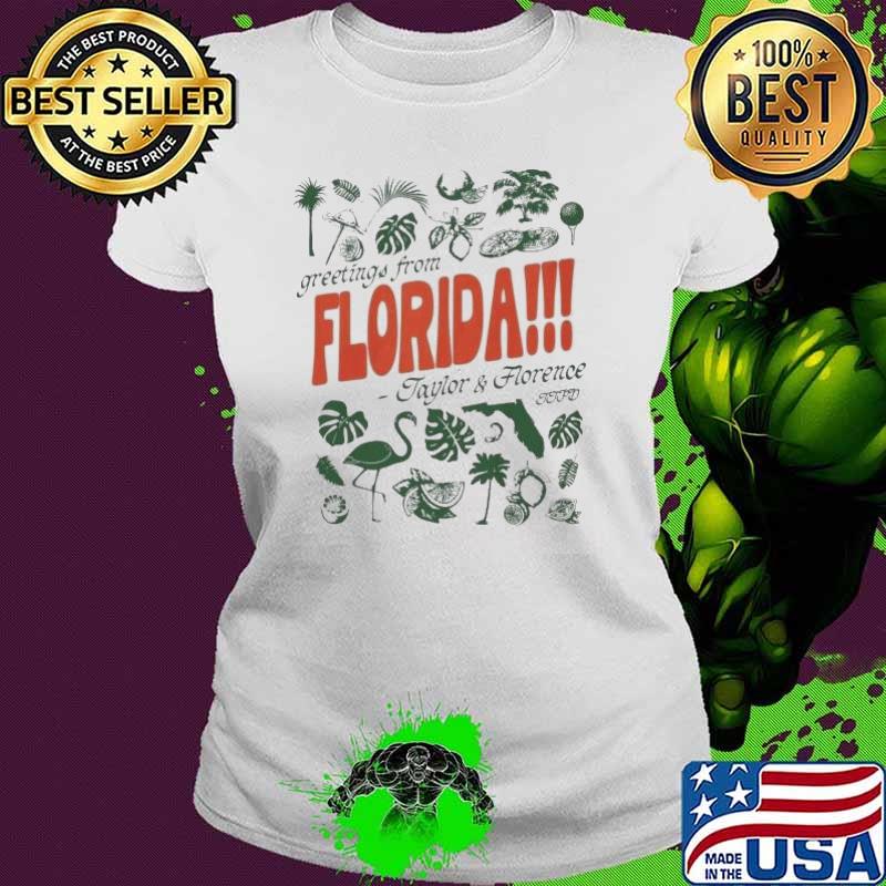 Greetings From Florida Taylor And Florence TTPD Shirt