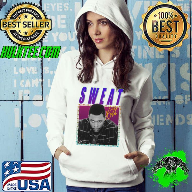 Keith Sweat an American singer and songwriter T-Shirt Keith Sweat an American singer and songwriter T-Shirt
