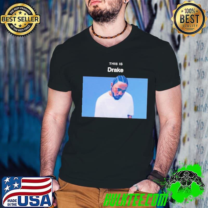 Kendrick Lamar This is Drake shirt