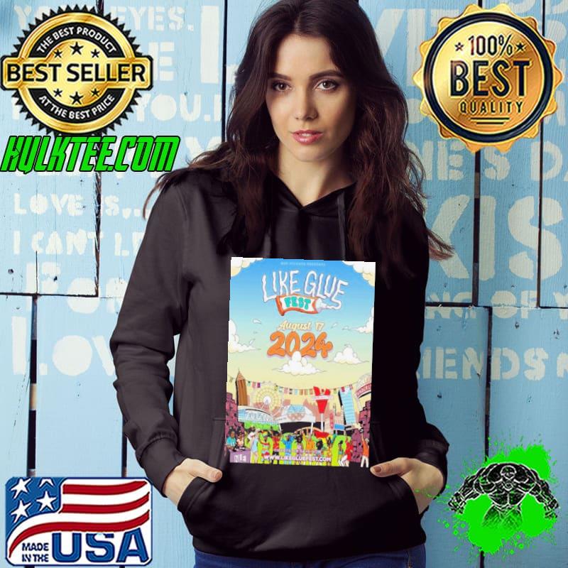 Like Glue Fest Atlanta International Music Festival On August 17 2024 Shirt Hoodie Like Glue Fest Atlanta International Music Festival On August 17 2024 Shirt Hoodie