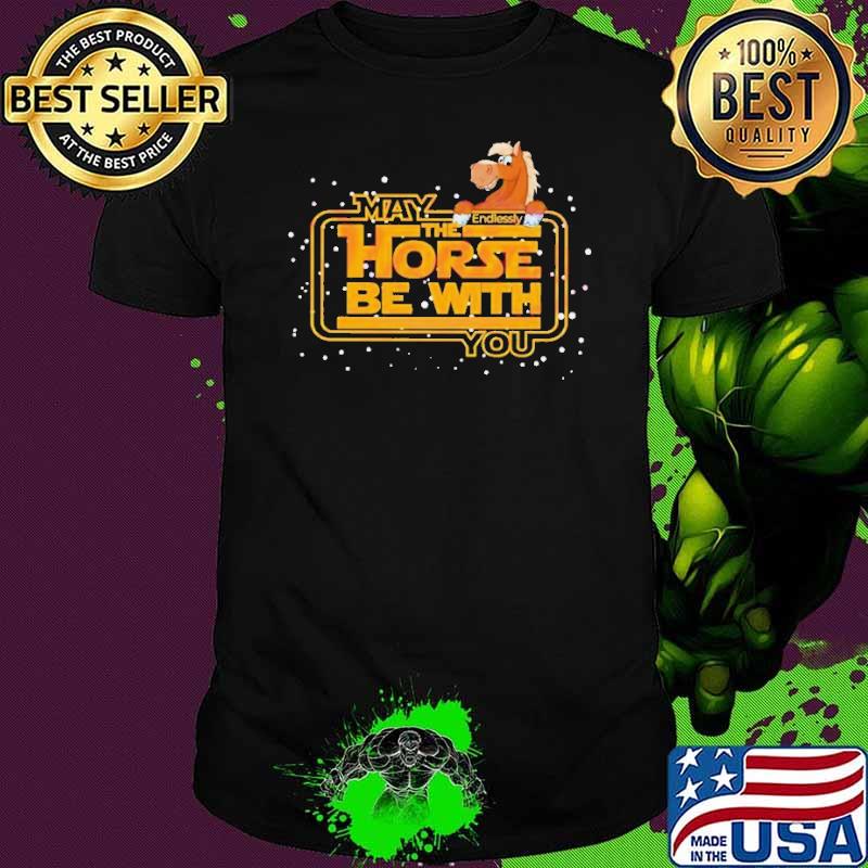 May The Horse Be With You Racing Weekend T-shirt