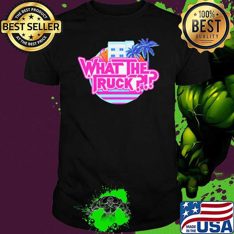 Miami Florida what the truck shirt