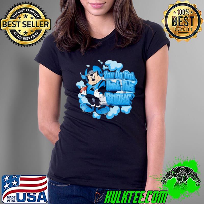 Mickey Mouse Carolina Panthers NFL You Do Not Want This Smoke 2024 Shirt Ladies Tee Mickey Mouse Carolina Panthers NFL You Do Not Want This Smoke 2024 Shirt Ladies Tee