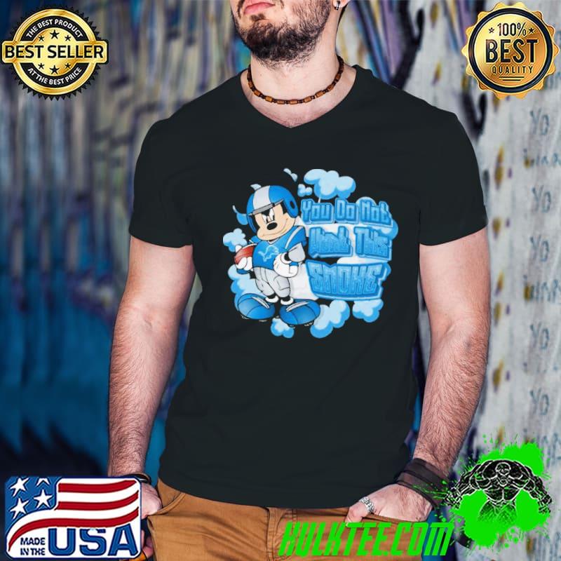 Mickey Mouse Detroit Lions NFL You Do Not Want This Smoke 2024 Shirt Mickey Mouse Detroit Lions NFL You Do Not Want This Smoke 2024 Shirt