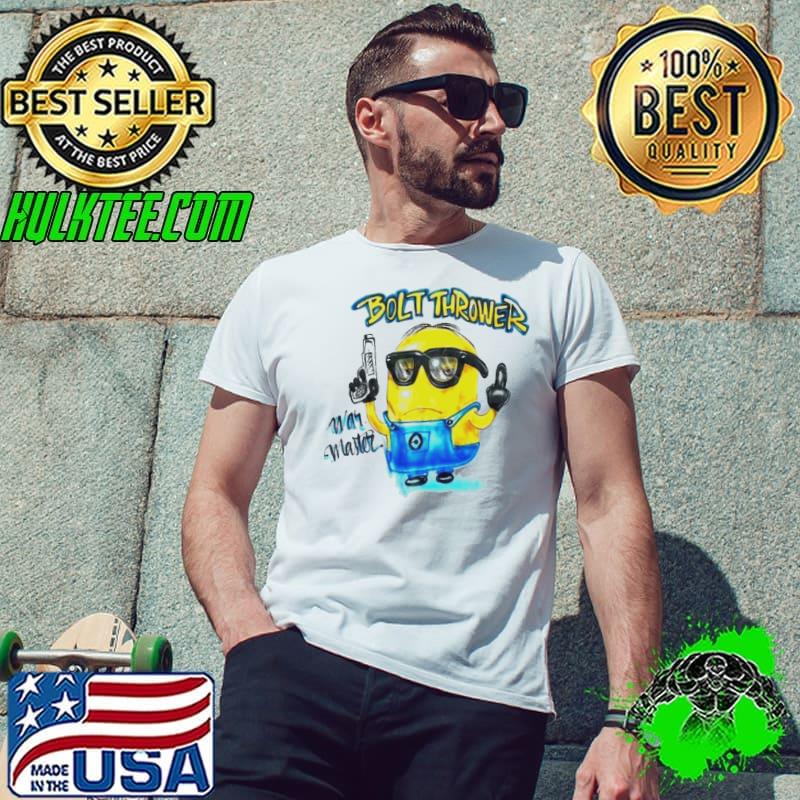 Minion bolt thrower war master shirt