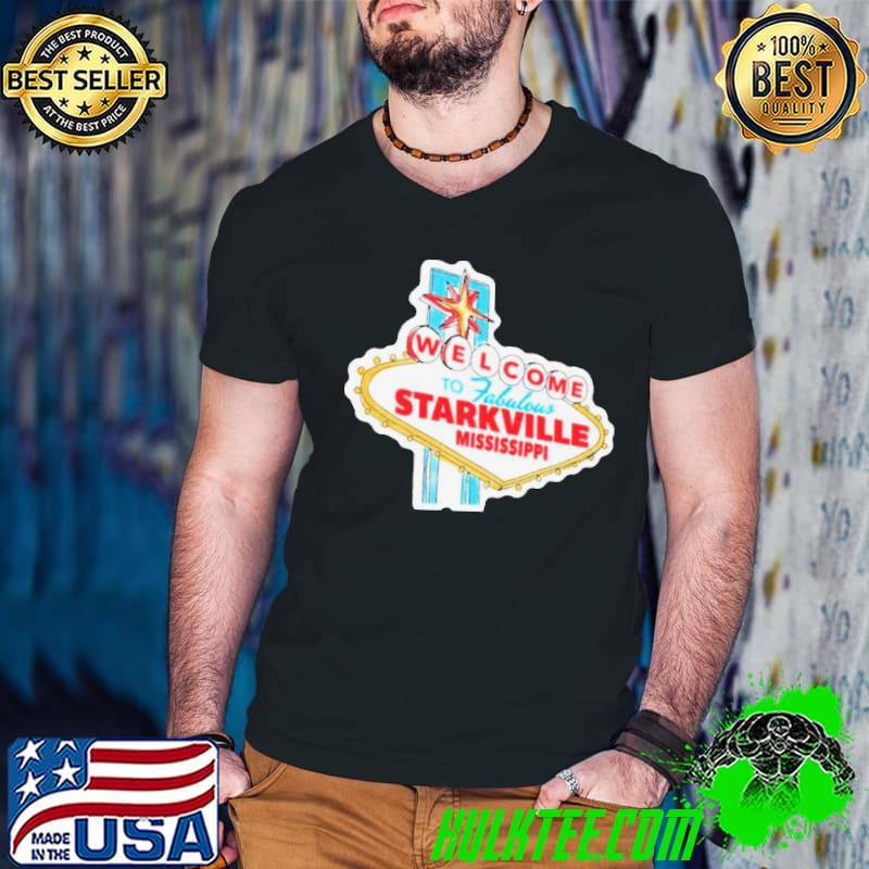 Mississippi State Bulldogs Welcome To Starkvegas Shirt