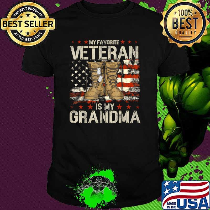 Mother's Day My Favorite Veteran Is My Grandma Proud Usa Flag T-Shirt Unisex Mother's Day My Favorite Veteran Is My Grandma Proud Usa Flag T-Shirt Unisex