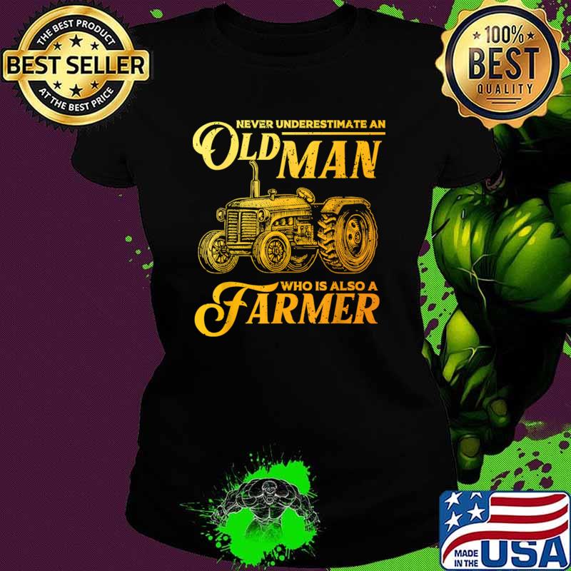 Never Underestimate An Old Man Who Is Also A Farmer Tractor Cow T-Shirt