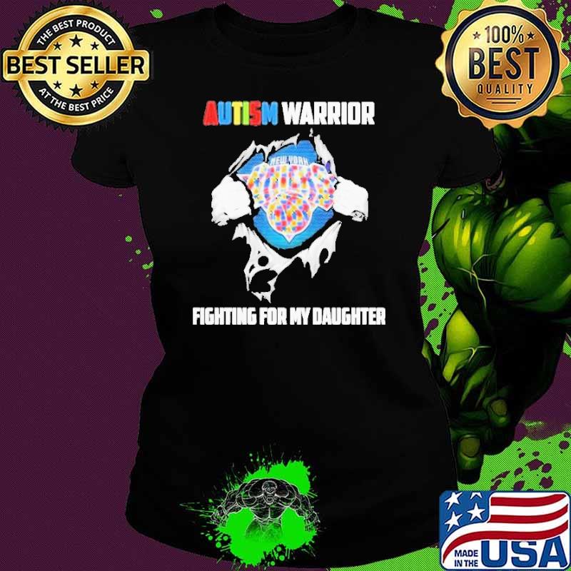 New York Knicks Autism Warrior Fighting For My Daughter Shirt