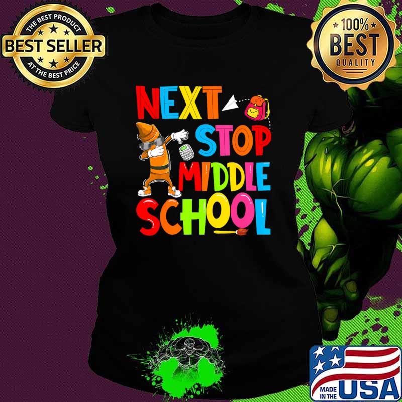 Original next Stop Middle School Graduation Back To School Crayob Dabbing T-Shirt