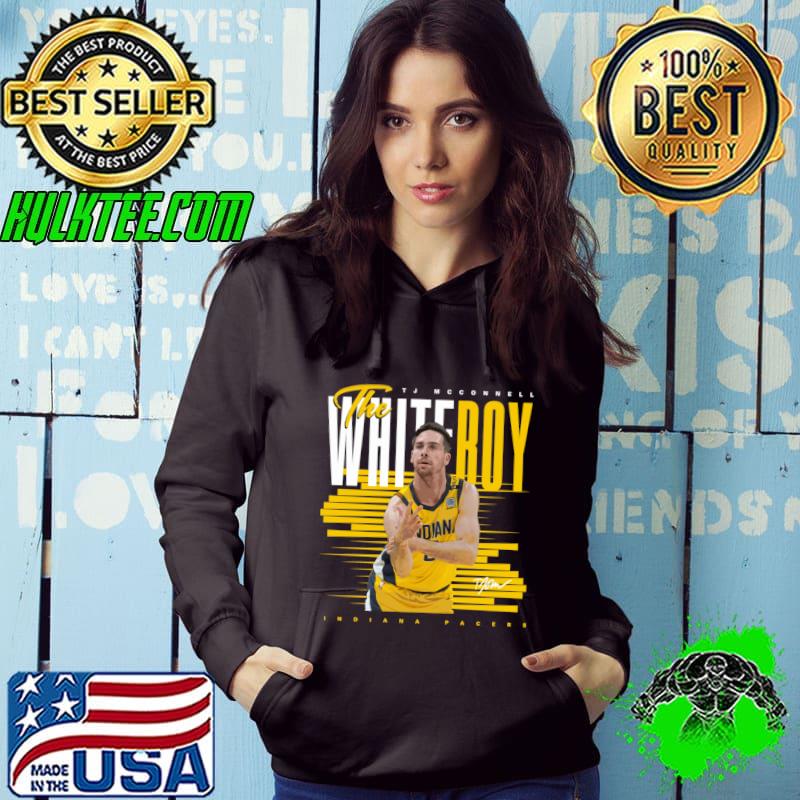 Original tJ McConnell American professional basketball player for the Indiana Pacers T-Shirt Hoodie Original tJ McConnell American professional basketball player for the Indiana Pacers T-Shirt Hoodie