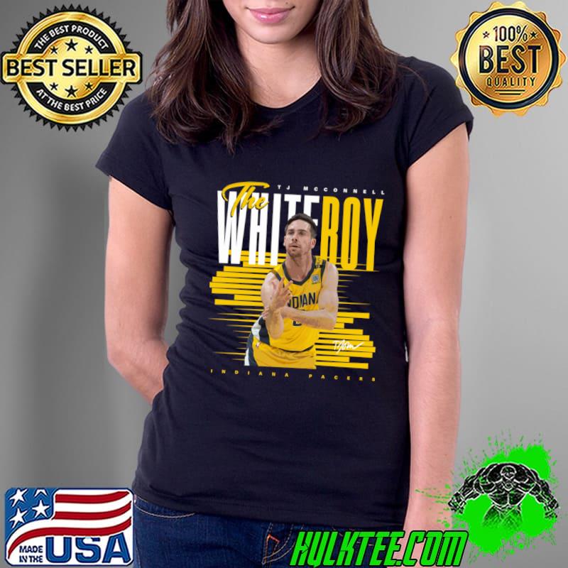 Original tJ McConnell American professional basketball player for the Indiana Pacers T-Shirt