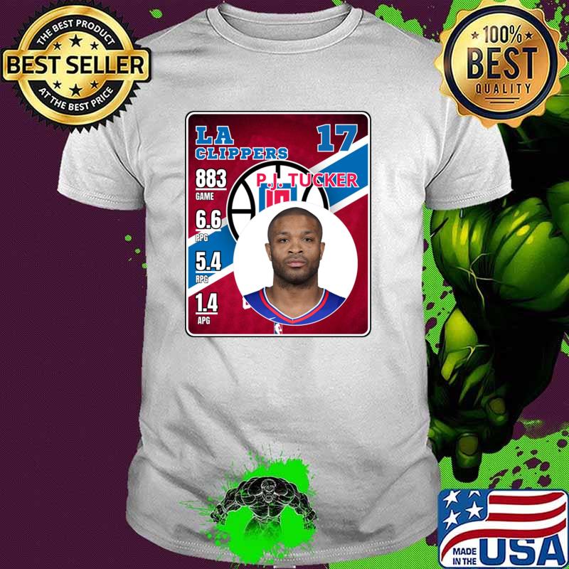 P.J. Tucker American professional basketball player for the Los Angeles Clippers T-Shirt