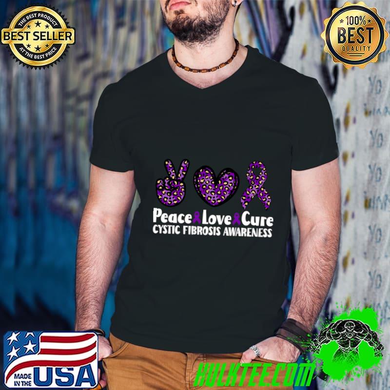 Peace Love Cure Cystic Fibrosis Awareness Leopard T-Shirt