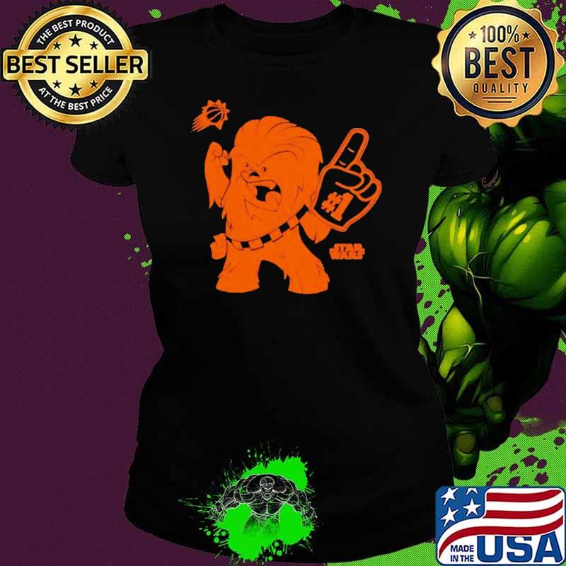 Phoenix Suns Star Wars Chewie #1 Fan Shirt Ladies tee Phoenix Suns Star Wars Chewie #1 Fan Shirt Ladies tee