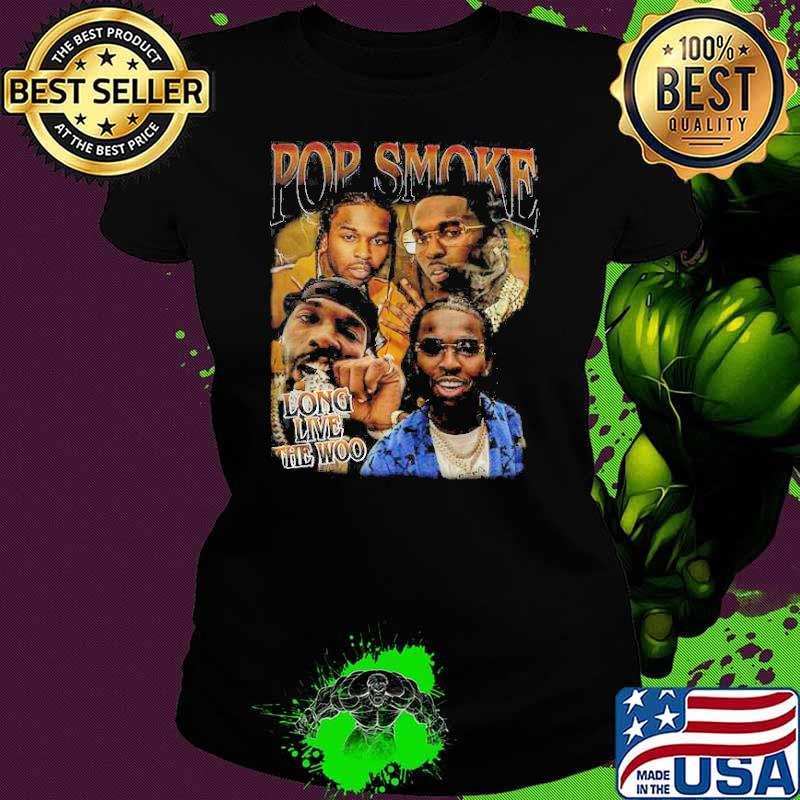 Pop Smoke Long Live The Woo Vintage 90s Shirt