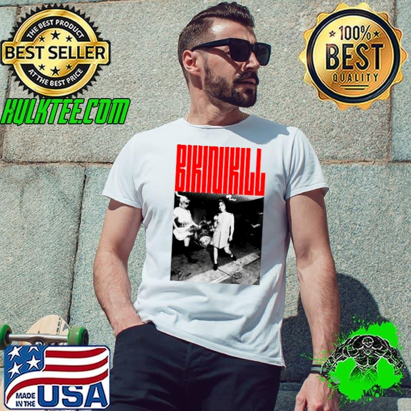 Premium bikini Kill American punk rock band The group originally consisted of singer T-Shirt Unisex Premium bikini Kill American punk rock band The group originally consisted of singer T-Shirt Unisex