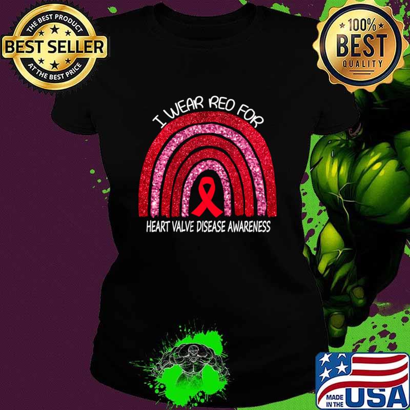 Rainbow Heart Valve Disease Awareness We Wear Red For Heart T-Shirt