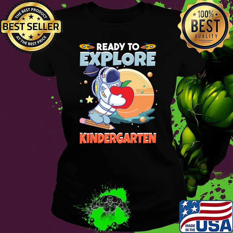 Ready To Explore kindergarten Grade Astronaut Lover Back To School T-Shirt
