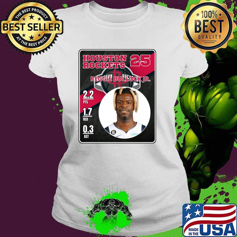 Reggie Bullock Jr American professional basketball player for the Houston Rockets T-Shirt