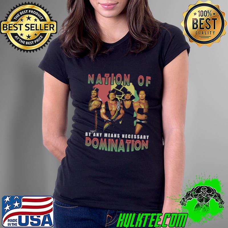 The Rock Nation Of Domination American businessman professional wrestler T-Shirt Ladies Tee The Rock Nation Of Domination American businessman professional wrestler T-Shirt Ladies Tee