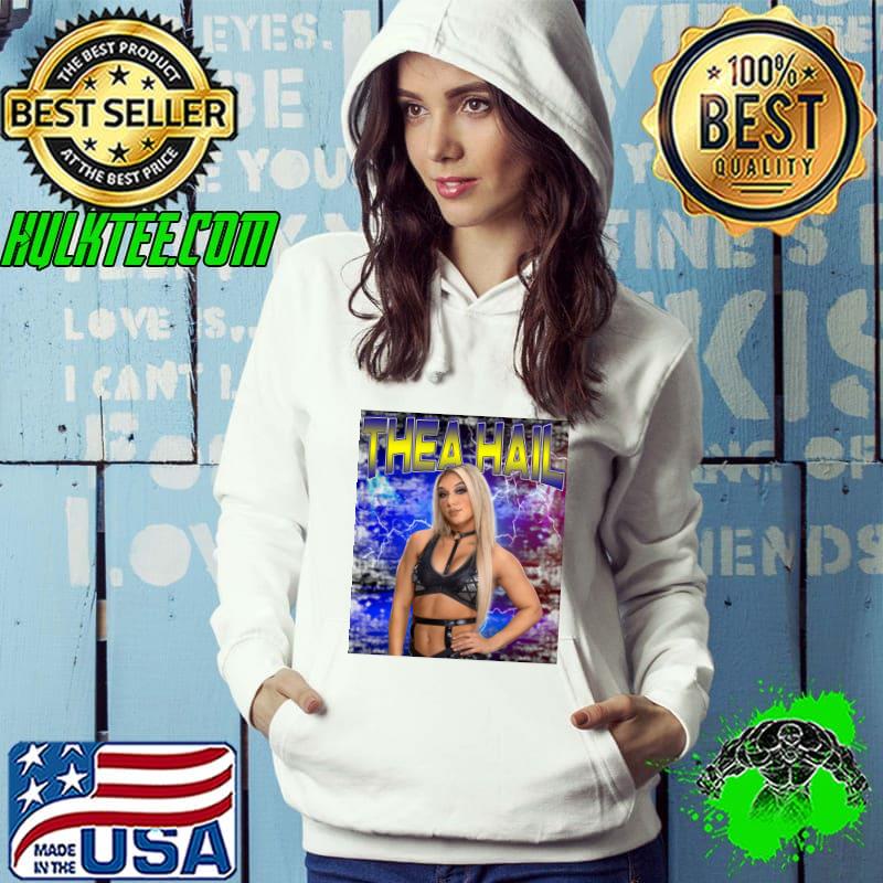 THEA HAIL American professional wrestler and gymnast T-Shirt