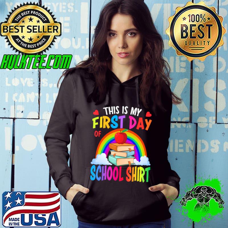 This Is My First Day Of School Back To School Rainbow T-Shirt