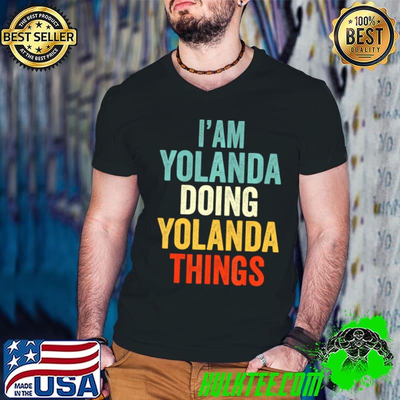 Top i'am yolanda doing yolanda things retro T-Shirt Guys V Neck Top i'am yolanda doing yolanda things retro T-Shirt Guys V Neck
