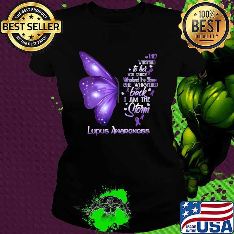 Womens the storm Lupus Awareness Butterfly T-Shirt