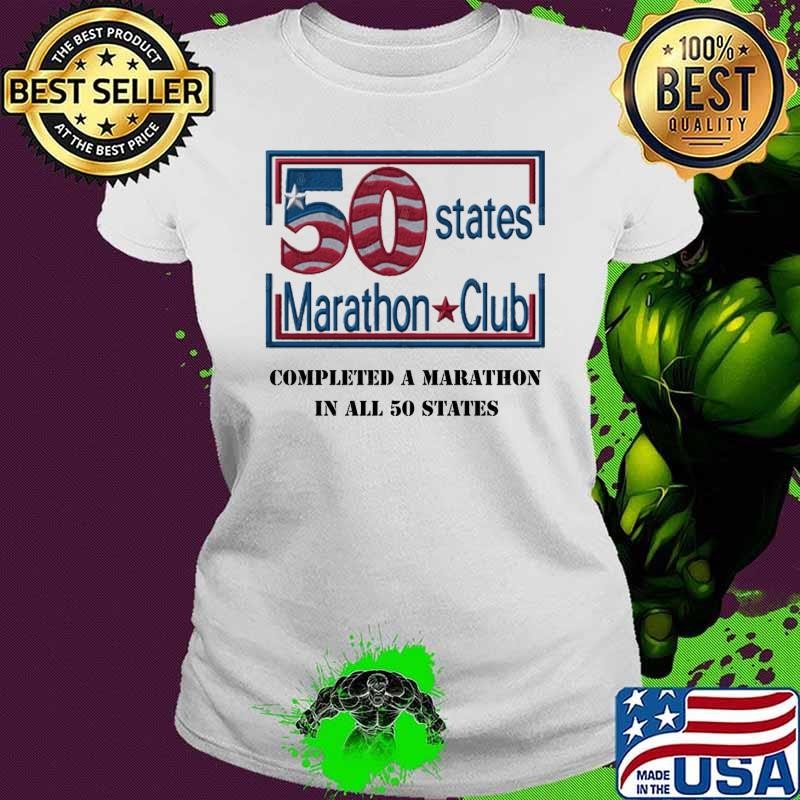 50 states Marathon club completed a marathon in all 50 states Ladies tee