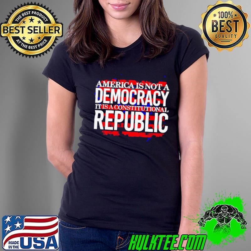 America is not a democracy it is a constitutional republic Ladies Tee