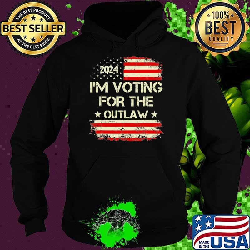 Awesome I'M Voting For The Outlaw Wanted For President Trump 2024 Usa Flag Hoodie