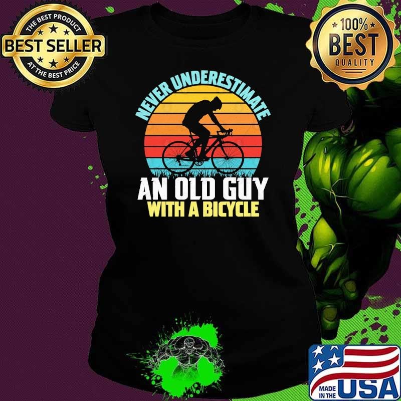 Awesome Never Underestimate an Old Guy with a Bicycle Vintage Sunset Ladies tee Awesome Never Underestimate an Old Guy with a Bicycle Vintage Sunset Ladies tee