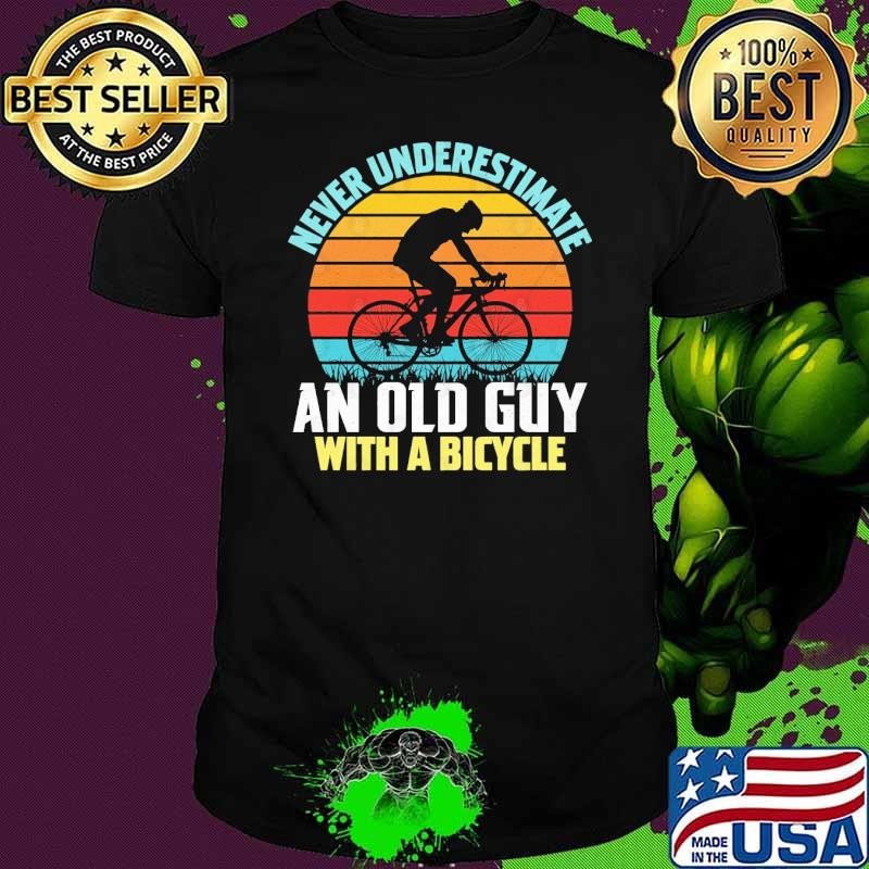 Awesome Never Underestimate an Old Guy with a Bicycle Vintage Sunset Shirt