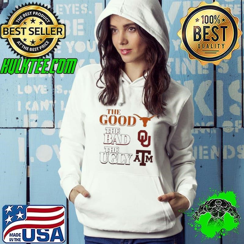 Best Texas Longhorns The Good The Bad The Ugly Shirt
