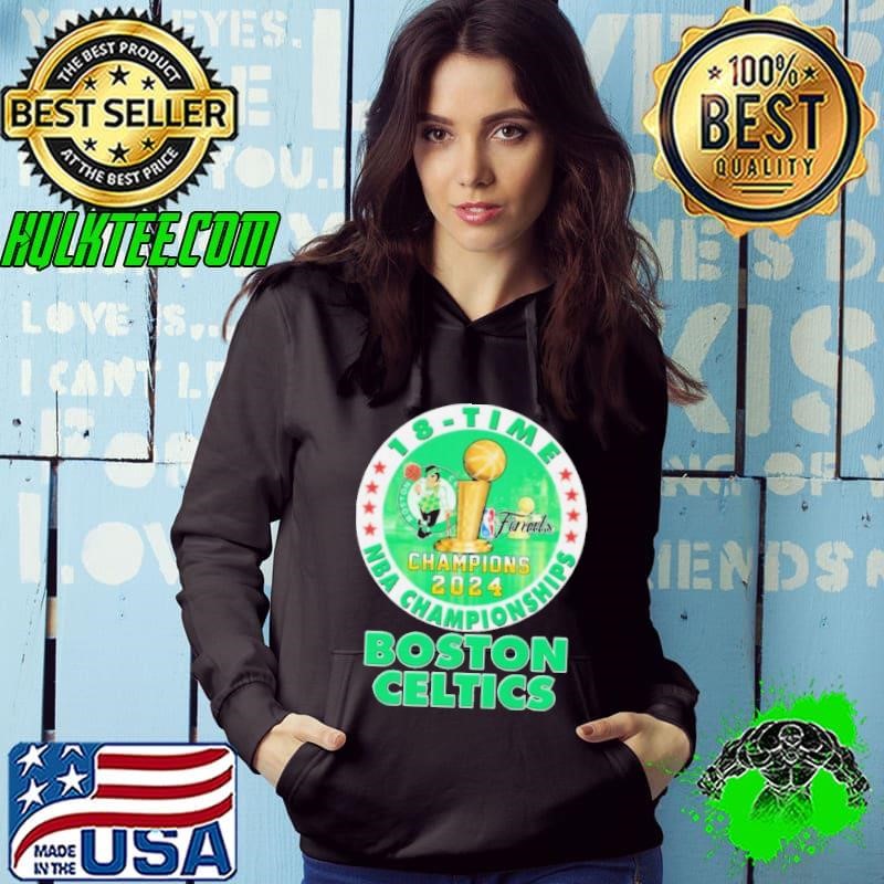 Boston Celtics 2024 NBA Championship Champions 18 Time Hoodie