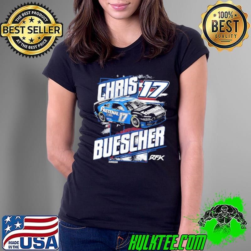 Chris Buescher Burnout 17 American professional stock car racing driver Ladies Tee