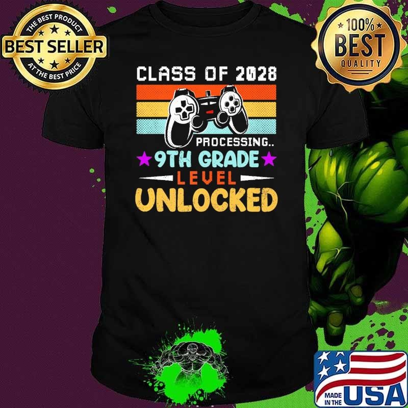 Class Of 2028 Processing 9Th Grade Level Unlocked Gaming Vintage shirt