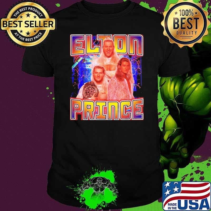 ELTON PRINCE American professional wrestler wrestling championship Shirt