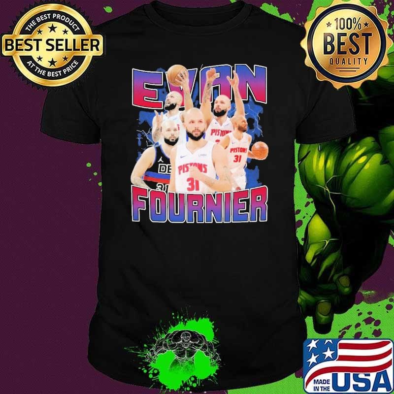Evan Fournier French professional basketball player for Detroit Pistons Shirt