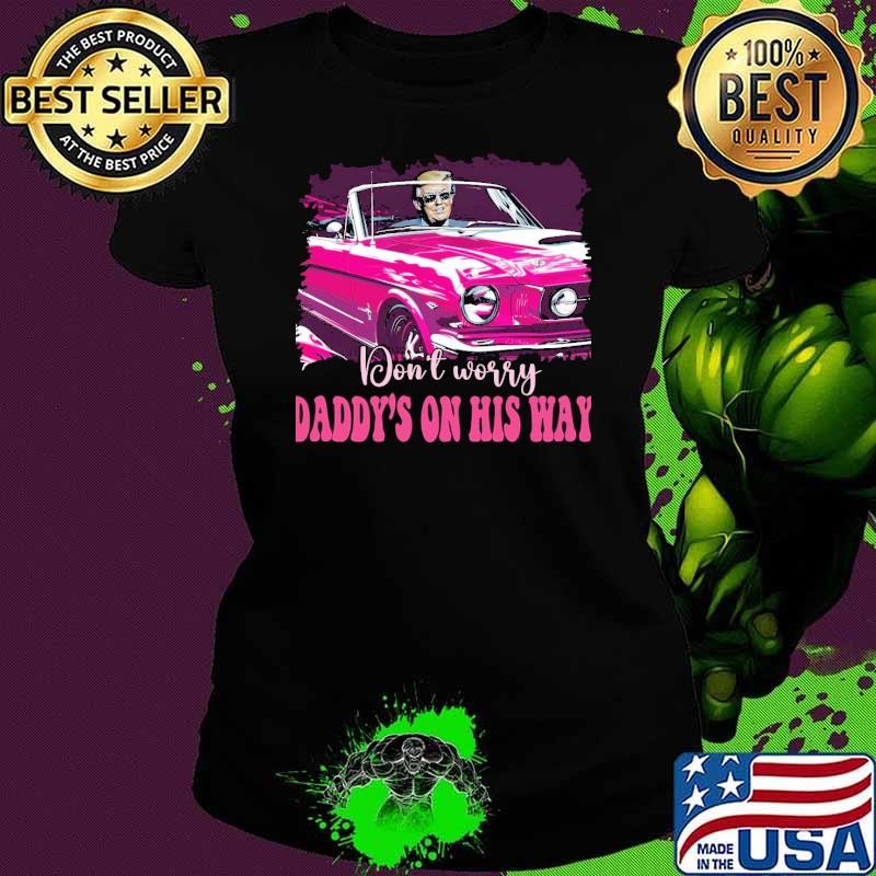 Funny Daddy's Home Trump Pink 2024 Election Shirt