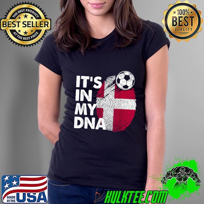 Funny Denmark It's In My DNA Danish Flag Team Denmark Ladies Tee